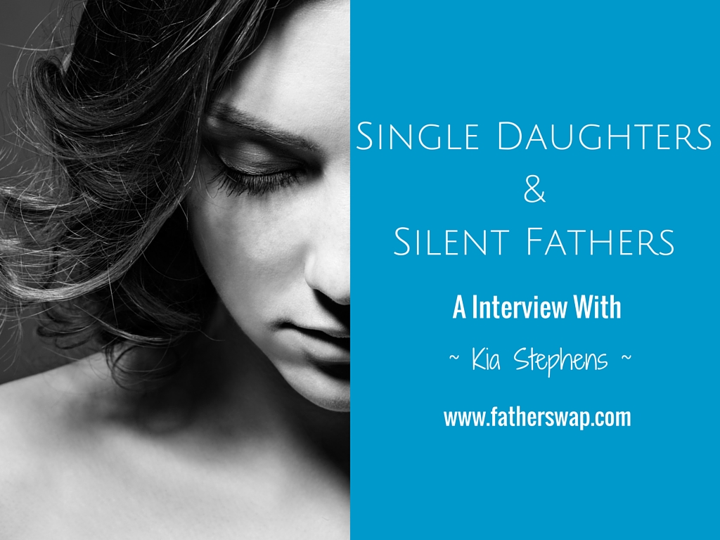 Single Daughters & Silent Fathers