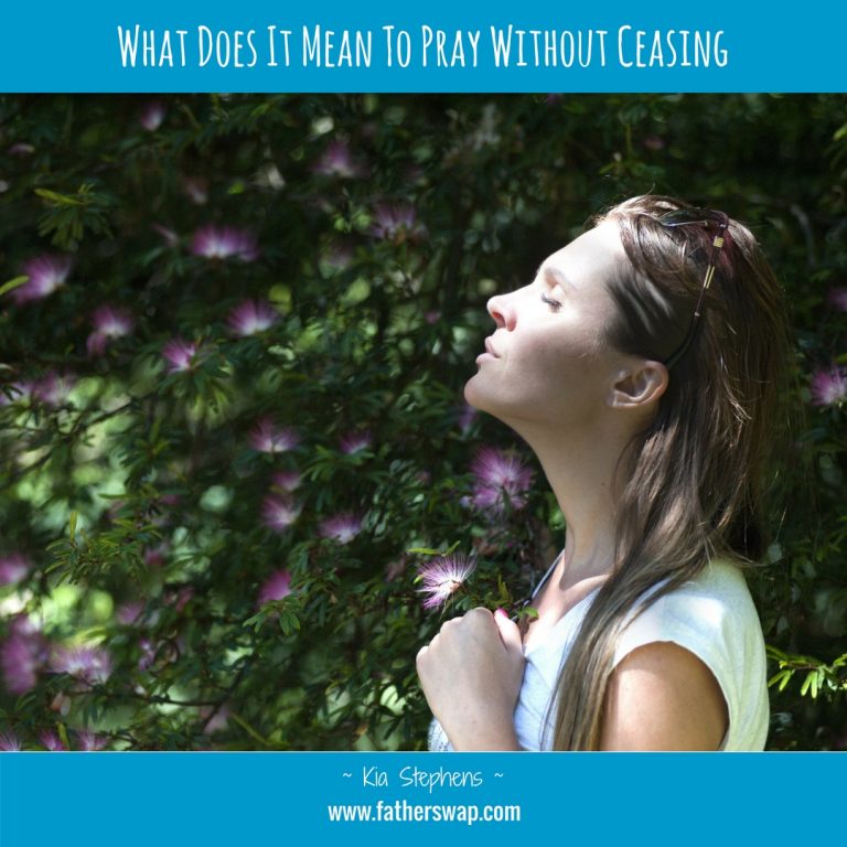 What Does It Mean to Pray Without Ceasing?