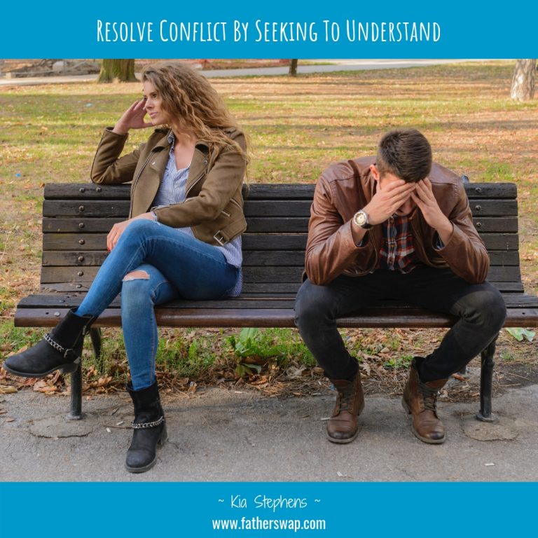 Resolve Conflict By Seeking to Understand